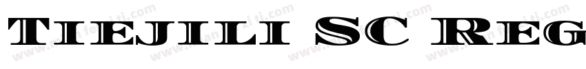 Tiejili SC Regular字体转换